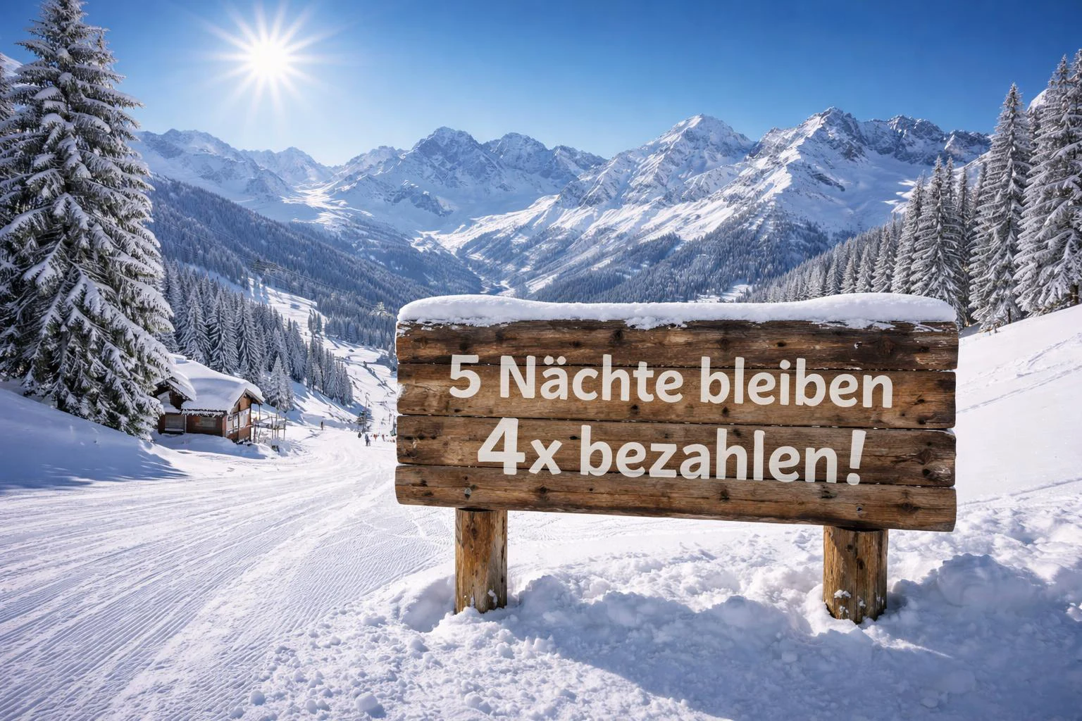 Stay for nights, pay for 4! A snow-covered Alpine landscape with a sunny mountain panorama and a wooden sign reading “Stay 5 nights, pay for 4!” (AI-generated image)